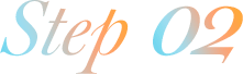 Step 02