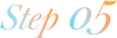 Step 05